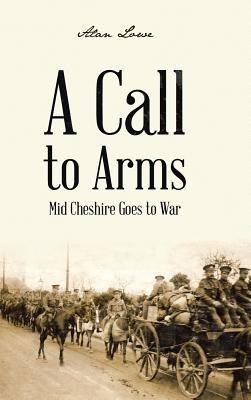 A Call to Arms - Alan Lowe - cover