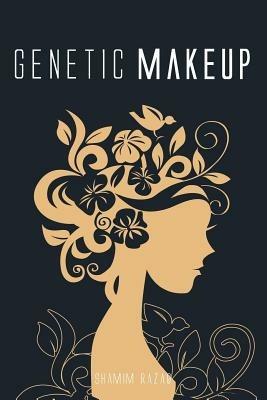 Genetic Makeup - Shamim Razaq - cover
