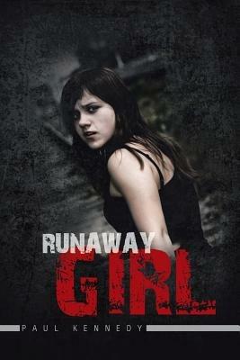Runaway Girl - Paul Kennedy - cover