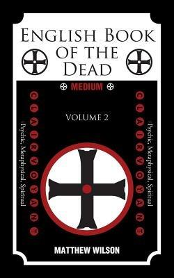 English Book of the Dead: Volume (2) - Matthew Wilson - cover