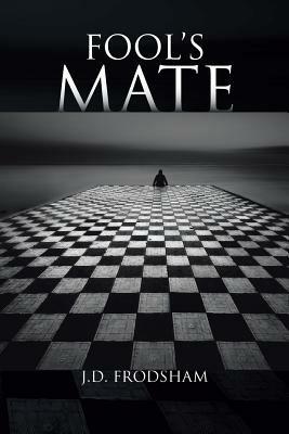 Fool's Mate - J D Frodsham - cover