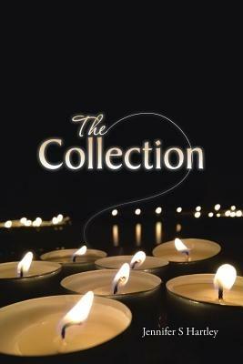 The Collection - Jennifer S Hartley - cover