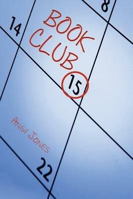 Book Club - Angi Jones - cover
