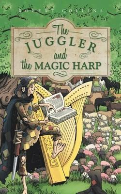 The Juggler and the Magic Harp - Robert Collins - cover