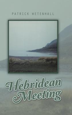 Hebridean Meeting - Patrick Wetenhall - cover