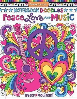 Notebook Doodles Peace, Love, and Music: Coloring & Activity Book - Jess Volinski - cover