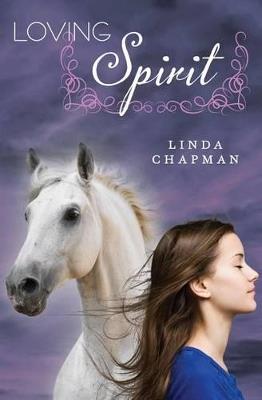 Loving Spirit - Linda Chapman - cover