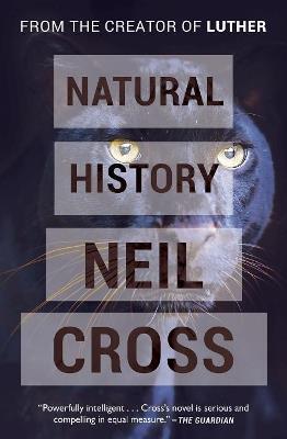 Natural History - Neil Cross - cover