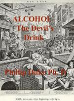 Alcohol the Devil's Drink
