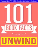 Unwind Dystology - 101 Amazing Facts You Didn't Know