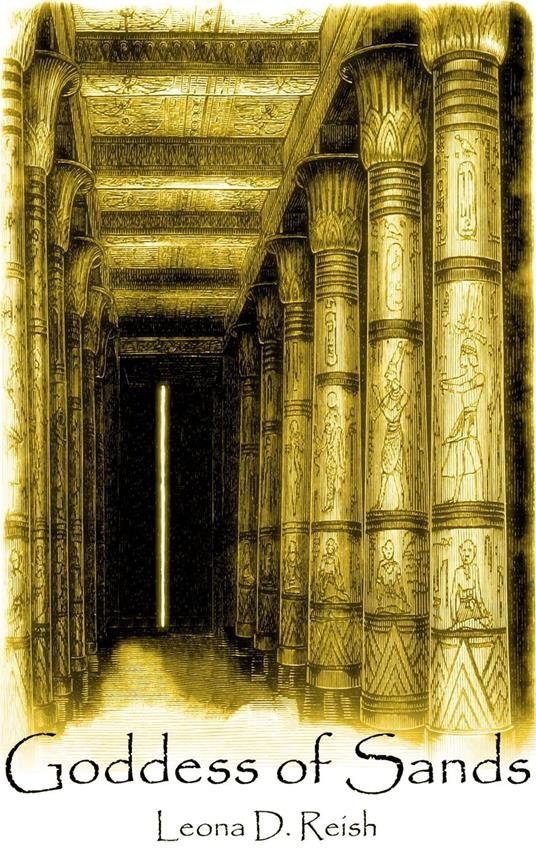 Goddess of Sands - Leona D. Reish - ebook