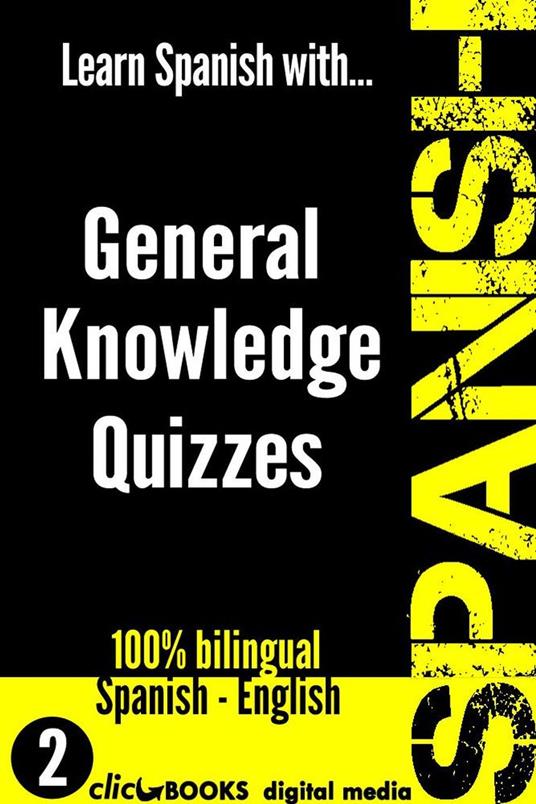 Learn Spanish with General Knowledge Quizzes #2