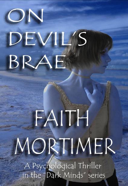 On Devil's Brae (A Psychological Thriller)