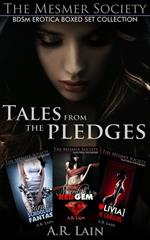 Tales from the Pledges - BDSM Erotica Boxed Set Collection