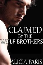 Claimed By The Wolf Brothers (BBW Werewolf Erotic Romance, Curvy Girls)