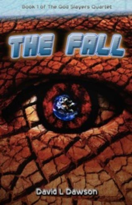The Fall - David L Dawson - ebook
