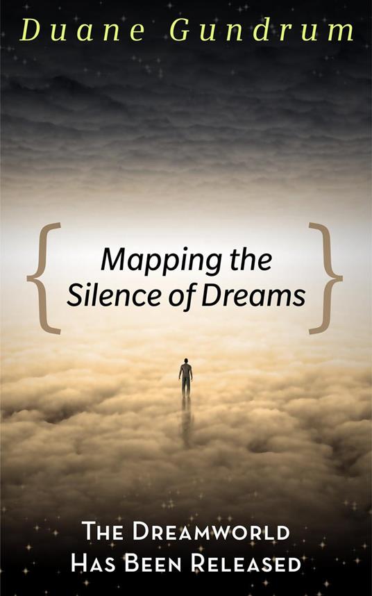 Mapping The Silence of Dreams