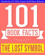 The Lost Symbol - 101 Amazing Facts You Didn't Know