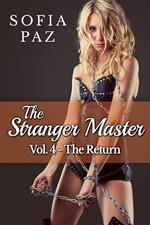 The Stranger Master (Vol. 4 - The Return)