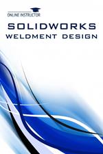 SolidWorks Weldment Design