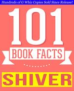 Shiver - 101 Amazingly True Facts You Didn't Know
