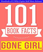 Gone Girl - 101 Amazingly True Facts You Didn't Know