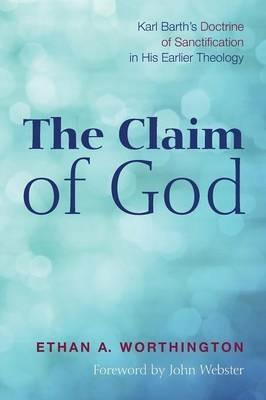 The Claim of God - Ethan a Worthington - cover