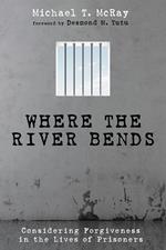 Where the River Bends