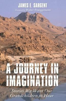 A Journey in Imagination - James E Sargent - cover