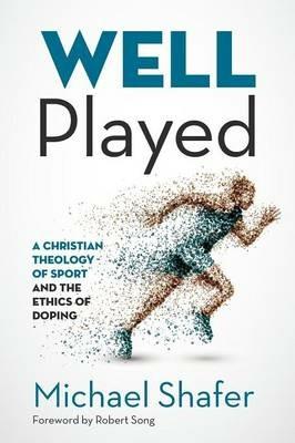 Well Played - Michael Shafer - cover