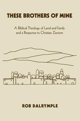 These Brothers of Mine - Rob Dalrymple - cover