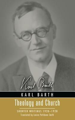 Theology and Church - Karl Barth,Thomas F Torrance - cover