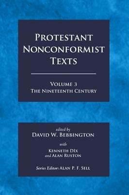 Protestant Nonconformist Texts Volume 3 - cover