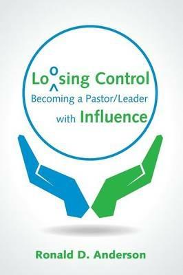 Loosing Control - Ronald D Anderson - cover
