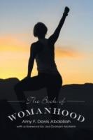 The Book of Womanhood - Amy F Davis Abdallah - cover