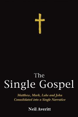 The Single Gospel - Neil Averitt - cover
