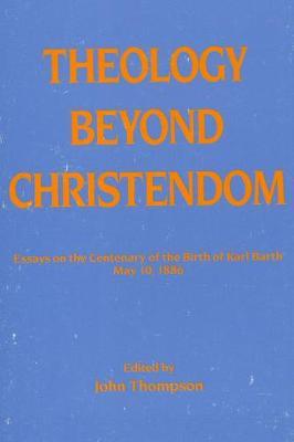 Theology Beyond Christendom - cover