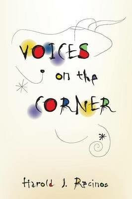 Voices on the Corner - Harold J Recinos - cover