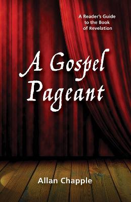 A Gospel Pageant - Allan Chapple - cover