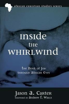 Inside the Whirlwind - Jason A Carter - cover