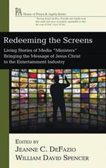Redeeming the Screens: Living Stories of Media 