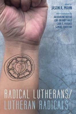 Radical Lutherans/Lutheran Radicals - cover