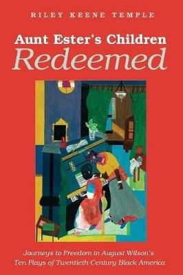 Aunt Ester's Children Redeemed - Riley Keene Temple - cover