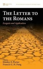 The Letter to the Romans: Exegesis and Application