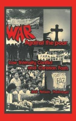 War Against the Poor - Jack Nelson-Pallmeyer - cover