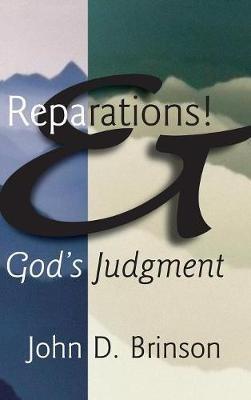 Reparations and God's Judgment - John Brinson - cover