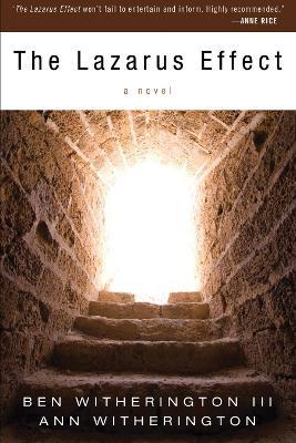 The Lazarus Effect - Ben Witherington,Ann Witherington - cover