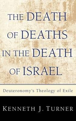 The Death of Deaths in the Death of Israel - Kenneth Turner - cover