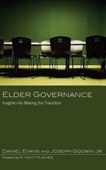 Elder Governance: Insights Into Making the Transition
