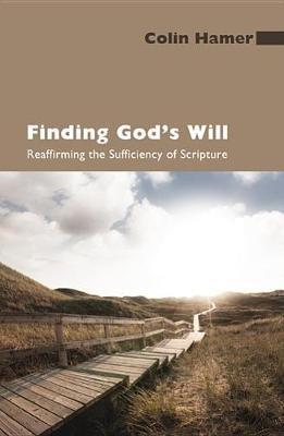 Finding God's Will - Colin Hamer - cover